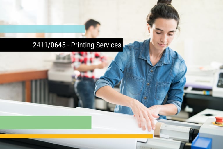 New Contract: 2411/0645 - Printing Services