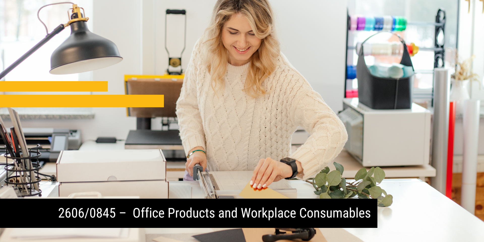 New Contract: 2606/0845 – Office Products and Workplace Consumables
