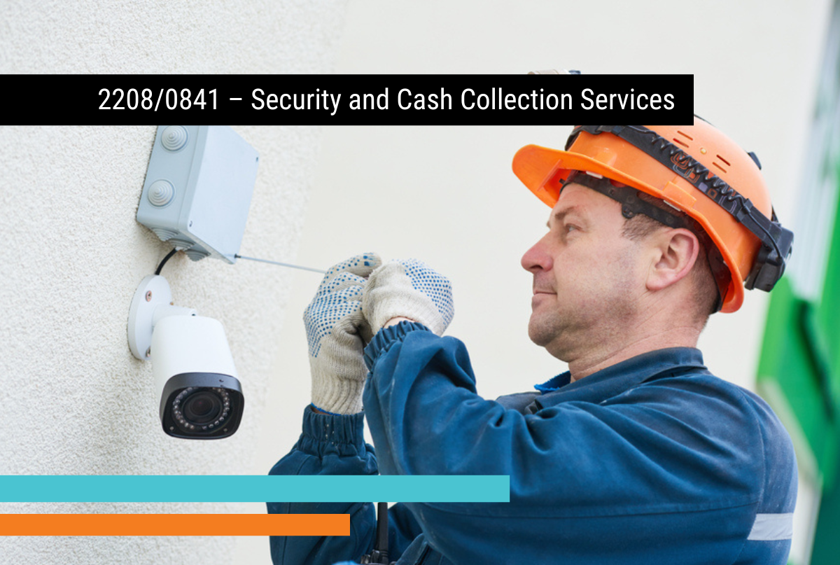 Contract Extension: 2208/0841 – Security and Cash Collection Services Second Extension