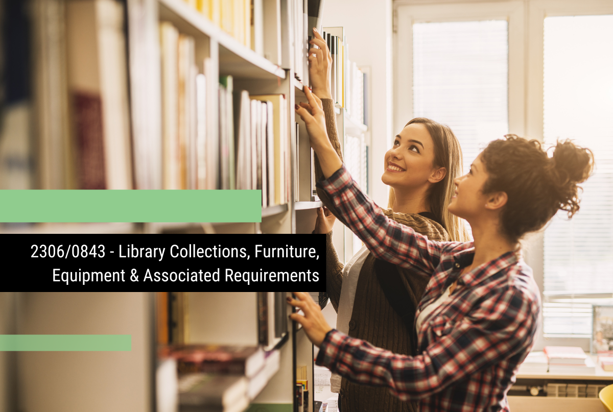Contract Extension: 2306/0843 Library Collections, Furniture, Equipment & Associated Requirements